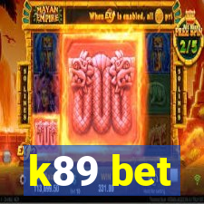 k89 bet